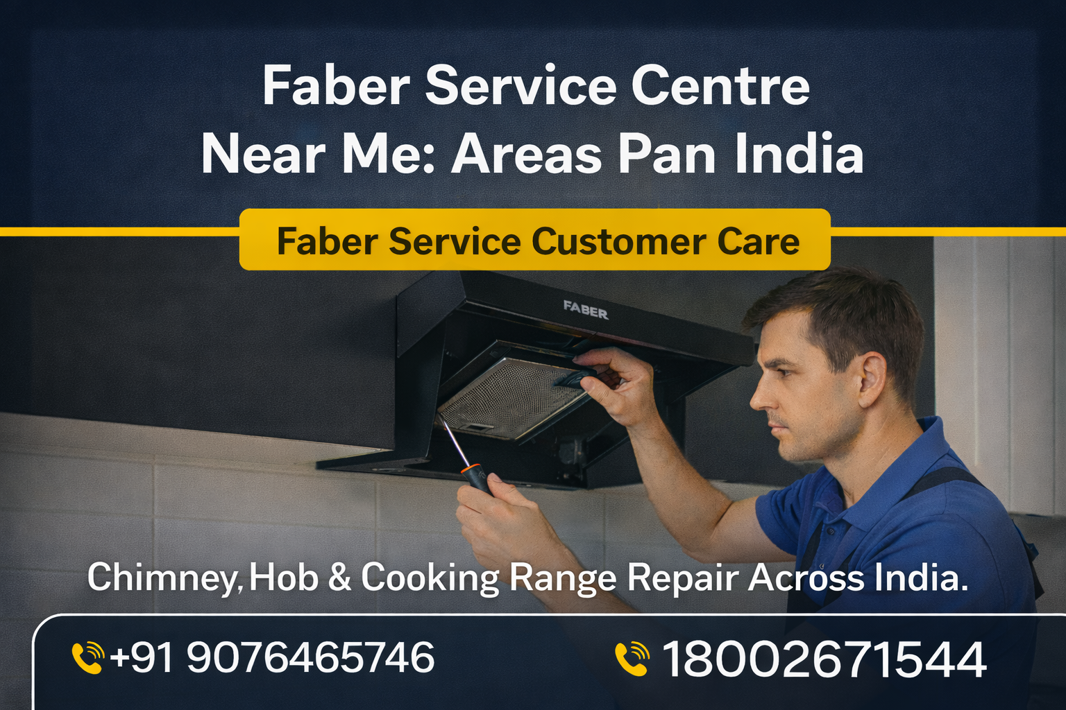 Faber service customer care for chimney repair and hob repair across India
